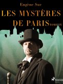 Les Mystères de Paris--Tome IV (eBook, ePUB)