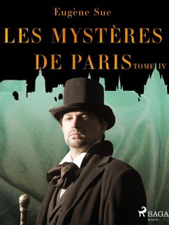 Les Mystères de Paris--Tome IV (eBook, ePUB) - Sue, Eugene
