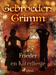 Frieder en Katerliesje (eBook, ePUB) - Grimm, de Gebroeders