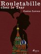 Rouletabille chez le Tsar (eBook, ePUB) - Bild 1