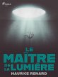 Le Maître de la Lumière (eBook, ePUB) - Bild 1