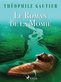 Le Roman de la Momie (eBook, ePUB)