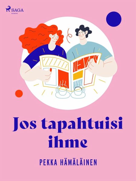 Jos tapahtuisi ihme (eBook, ePUB)