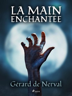Cover La Main Enchantée (eBook, ePUB)