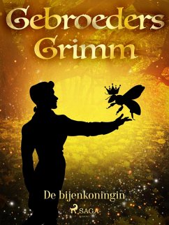 De bijenkoningin (eBook, ePUB) - Grimm, de Gebroeders