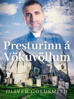 Presturinn á Vökuvöllum (eBook, ePUB) - Goldsmith, Oliver