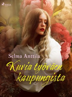 Cover Kuvia työväen kaupungista (eBook, ePUB)