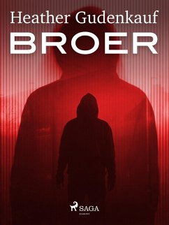 Broer (eBook, ePUB) - Gudenkauf, Heather