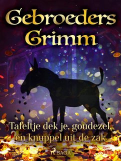 Cover Tafeltje dek je, goudezel, en knuppel uit de zak (eBook, ePUB)