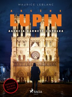 Arsène Lupin. Agencja Barnett i Spółka (eBook, ePUB) - Leblanc, Maurice