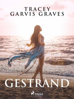 Gestrand (eBook, ePUB) - Graves, Tracey Garvis