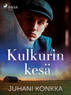 Kulkurin kesä (eBook, ePUB) - Konkka, Juhani