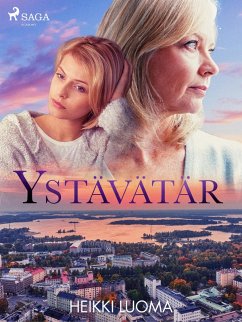 Ystävätär (eBook, ePUB) - Luoma, Heikki