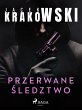 Przerwane sledztwo (eBook, ePUB) - Bild 1