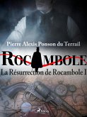 La Résurrection de Rocambole I (eBook, ePUB)