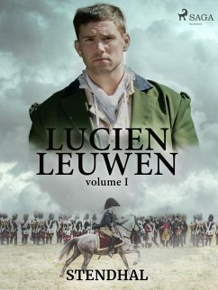 Lucien Leuwen - Volume I (eBook, ePUB) - Stendhal