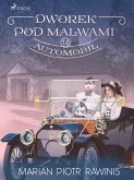 Dworek pod Malwami 14 - Automobil (eBook, ePUB)