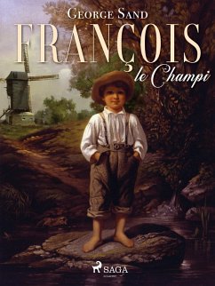 François le Champi (eBook, ePUB) - Sand, George