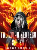 Talizman złotego smoka (eBook, ePUB)