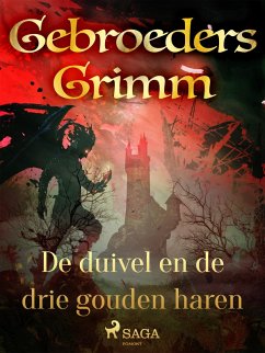 De duivel en de drie gouden haren (eBook, ePUB) - Grimm, de Gebroeders