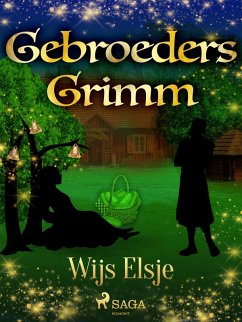 Wijs Elsje (eBook, ePUB) - Grimm, de Gebroeders