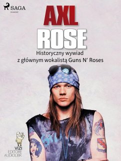 Axl Rose (eBook, ePUB) - Lucas Hugo Pavetto, Pavetto