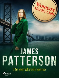 De eerstverlorene (eBook, ePUB) - Patterson, James