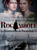 La Résurrection de Rocambole II (eBook, ePUB)