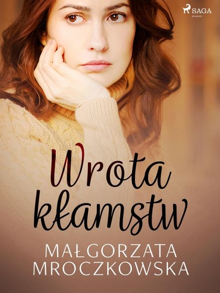Wrota klamstw (eBook, ePUB) Wrota klamstw (eBook, ePUB)