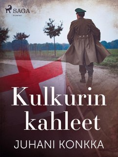 Kulkurin kahleet (eBook, ePUB) - Konkka, Juhani