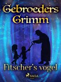Fitscher's vogel (eBook, ePUB)