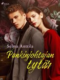 Pankinjohtajan tytär (eBook, ePUB)