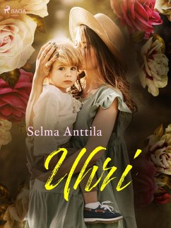 Uhri (eBook, ePUB) - Anttila, Selma