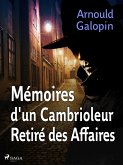 Mémoires d'un Cambrioleur Retiré des Affaires (Edgar Pipe#1) (eBook, ePUB)