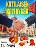 Kotilaisen kotiryssä (eBook, ePUB) Kotilaisen kotiryssä (eBook, ePUB)