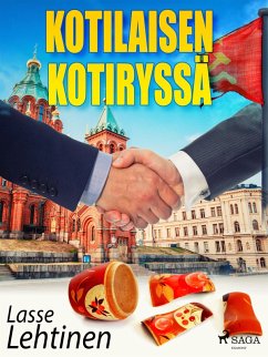 Kotilaisen kotiryssä (eBook, ePUB) Cover Kotilaisen kotiryssä (eBook, ePUB)
