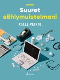 Suuret sählymuistelmani (eBook, ePUB)