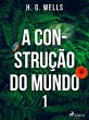 A Construção do Mundo I (eBook, ePUB) - Bild 1
