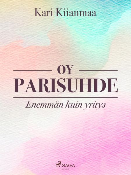 Oy parisuhde: enemmän kuin yritys (eBook, ePUB) Oy parisuhde: enemmän kuin yritys (eBook, ePUB)