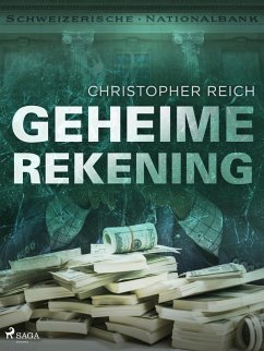 Geheime rekening (eBook, ePUB) - Reich, Christopher