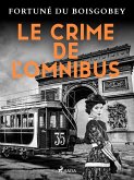 Le Crime de l'Omnibus (eBook, ePUB)