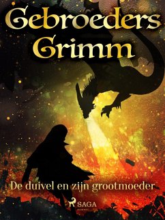 De duivel en zijn grootmoeder (eBook, ePUB) - Grimm, de Gebroeders