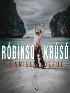 Róbinson Krúsó (eBook, ePUB) - Defoe, Daniel