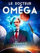 Le Docteur Oméga (eBook, ePUB) - Bild 1
