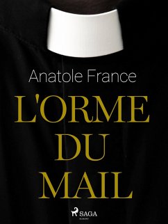 L'Orme du Mail (eBook, ePUB) - France, Anatole