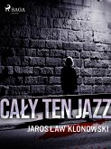 Caly Ten Jazz (eBook, ePUB)
