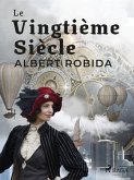 Le Vingtième Siècle (eBook, ePUB)