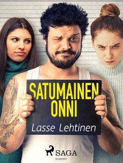 Cover Satumainen onni (eBook, ePUB)
