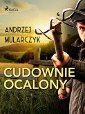 Cudownie ocalony (eBook, ePUB)