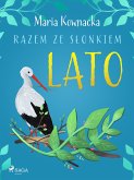 Razem ze słonkiem. Lato (eBook, ePUB)